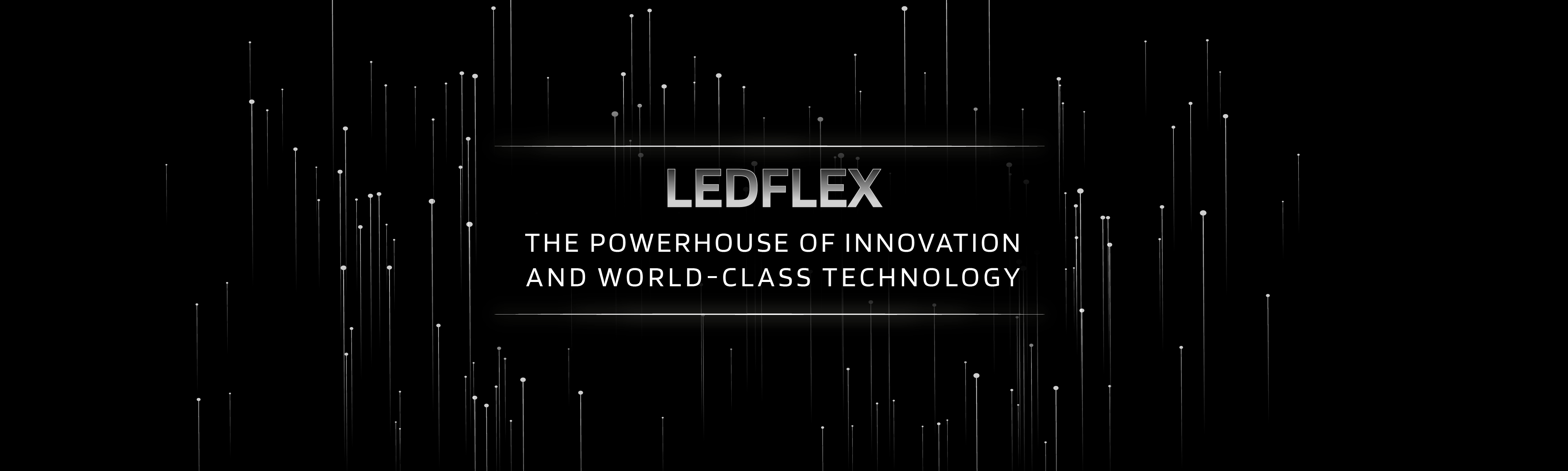 Innovation and Technology at LEDFlex 